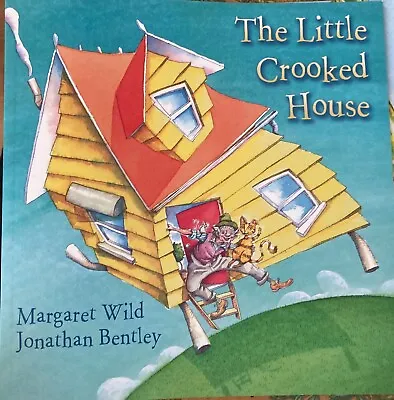 THE LITTLE CROOKED HOUSE By MARGARET WILD & JONATHAN BENTLEY S/C ~EXC • $19.90