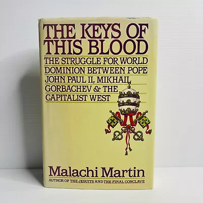 The Keys Of This Blood By Malachi Martin - Pope John Paul II - Large Hardcover • $30.23