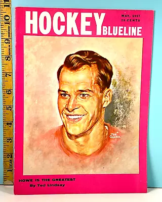 May 1957 Hockey Blueline W/Milt Schmidt Auto Gordie Howe Cover HIGH GRADE!!🔥 • $55