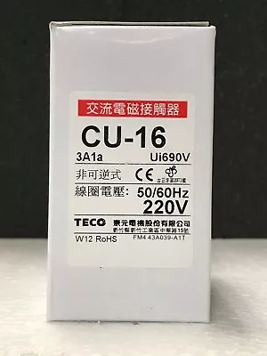 CU-16 TECO Magnetic Contactor 220VAC Coil Voltage 3A1a Contacts NO. 30 Amp • $48