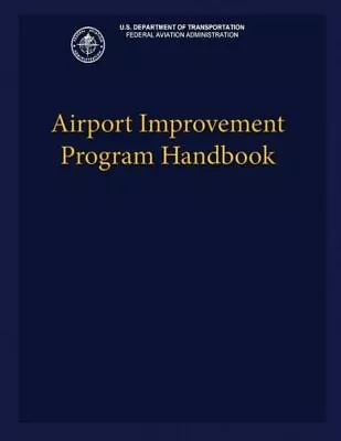 Airport Improvement Program Handbook • $27.28