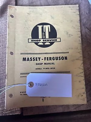 I&T Shop Service Massey-Ferguson Manual Models MF25-130 • $20