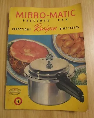 Vintage 1947 Mirro Matic Pressure Pan Book Directions Recipes Cooker Time Tables • $4.99