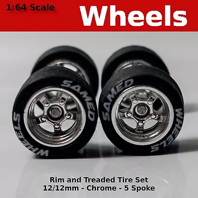 Chrome 12mm Lettered 5 Spoke Wheels - 12/12mm For Hot Wheels • $3.99
