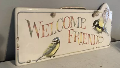 WELCOME FRIENDS Ceramic Sign Plaque Hallmark Birds CHICKADEE Blue Bird M Bastin • $14.75