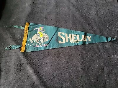 Old 26  Felt Pennant From Shelby Montana Cowboy • $25