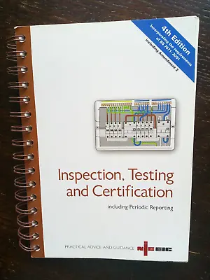 PRICE DROP! Inspection Testing And Certification + Periodic Reporting; 4th Ed. • £4.99