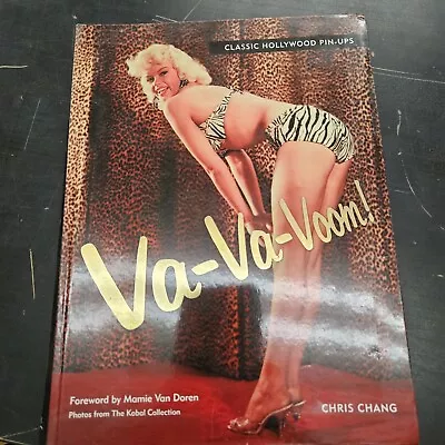 Va-Va-Voom : Classic Hollywood Pin-Ups By Chris Chang (Hardcover) • $10.99