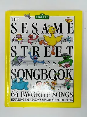 The Sesame Street Songbook.  64 Favorite Songs.  Muppets.  1992. • $9.34