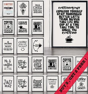 Kitchen Coffee Quotes Print Poster Funny Caffeine Wall Decor Espresso Cappuccino • £4.99