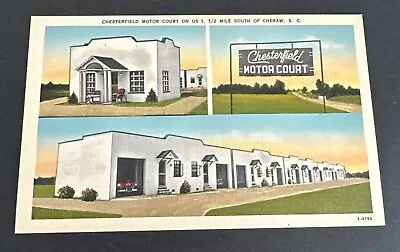 Vintage Postcard:  Chesterfield Motor Court Cheraw SC ~ Unposted • $3.75