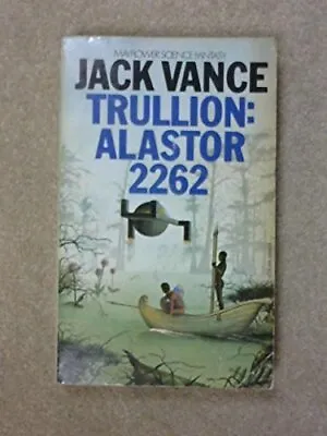 £3.89 • Buy Trullion: Alastor 2262 (Mayflower Science Fantasy), Vance, Jack, Used; Good Book