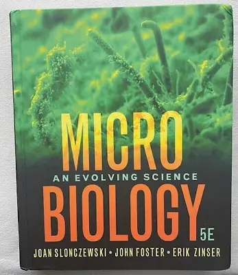 Microbiology 5th Edition An Evolving Science Hardcover W/Access Code • $80