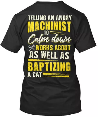 Sarcastic Machinist Premium T-Shirt Made In The USA Size S To 5XL • $20.79