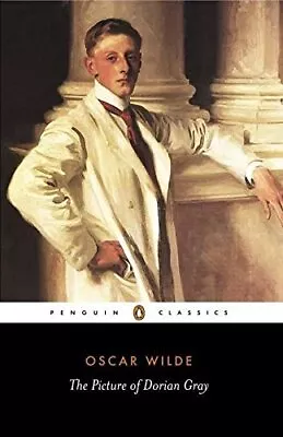 The Picture Of Dorian Gray (Penguin Classics) By Wilde Oscar Paperback Book The • £3.49