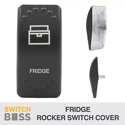 Rocker Switch Laser Etched Cover Only FRIDGE For LED Boat Caravan Marine • $12.90