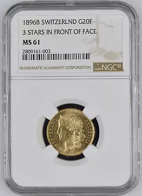 1896B Switzerland Gold 20 Francs KM-31 NGC MS-61 (**3 Stars In Front Of Face**) • $666.88