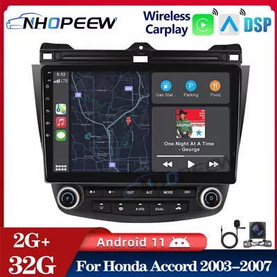 For Honda Accord 2003-2007 Android 11 Car Stereo Radio GPS Carplay 32G Head Unit • $229.99