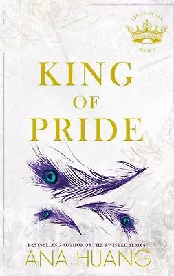 King Of Pride: From The Bestselling Author Of The Twisted Series By Ana Huang Pa • $16.97