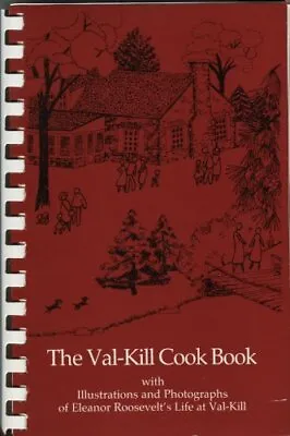 $63.95 • Buy THE VAL- KILL COOKBOOK By Eleanor R. Compiler And Editor Seagraves **Excellent**