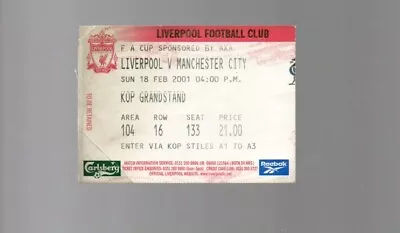 Used Ticket - Liverpool V Manchester City FAC 18.2.2001 • £2.99