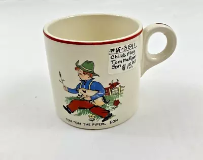 Vintage Childrens Mug Nursery Rhyme  Tom Tom The Piper's Son #69-3591 • $6.79