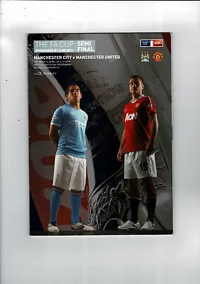 2011 Manchester City V Manchester United FA Cup Semi Final Football Programme • £4