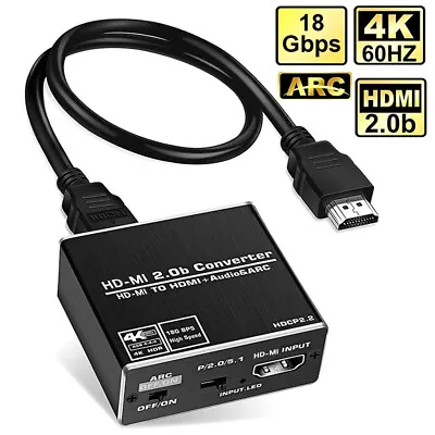 4K 60Hz Audio Extractor Splitter 5.1 ARC HDR HDMI 2.0 To Optical TOSLINK SPDIF  • $29.98