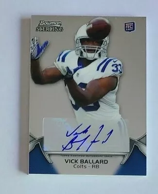 2012 Bowman Sterling Vick Ballard Indianapolis Colts Mississippi State - Auto • $1.99