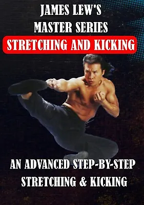 $24 • Buy Stretching & Kicking Master Series DVD James Dragonmaster Lew
