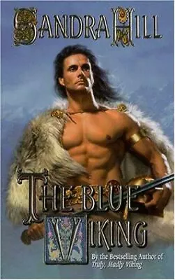 The Blue Viking By Hill Sandra Good Book • $4.48