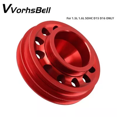 Red Racing Light Weight Crankshaft Pulley For Honda Civic 1992-1995 SOHC D16 New • $62.99