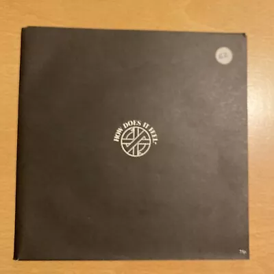 Crass How Does It Feel 7” First Pressing Excellent Condition  • £10