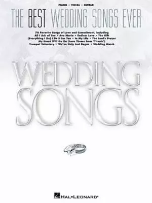 The Best Wedding Songs Ever By Hal Leonard Corp. • $5.14