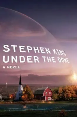 Under The Dome: A Novel - 1439148503 Stephen King Hardcover • $6.18