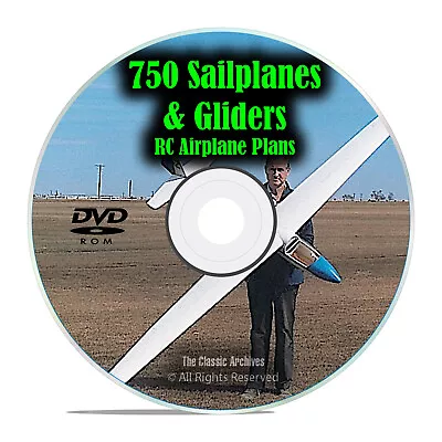 750 Sailplanes & Gliders Remote Control RC Radio Model Airplane Plans DVD I22 • $11.95