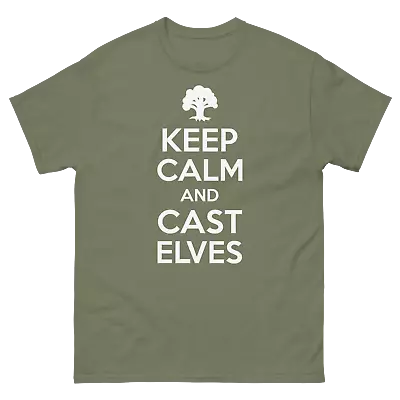 Keep Calm And Cast Elves Magic The Gathering Shirt MTG Shirt Elves MTG • $19.99
