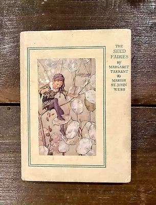 The Seed Fairies By Margaret Tarrant First Edition First Printing [1928] • $114