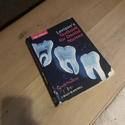 Levison's Textbook For Dental Nurses By Carole Hollins (Paperback 2008) • £12