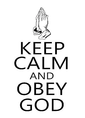 Decal Vinyl Truck Car Sticker - Religion Keep Calm And Obey God • $16.86