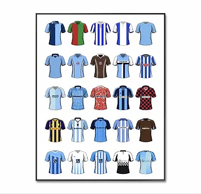 Coventry City Football Shirt Poster  Coventry City Poster Shirt A4 Print Gift • £5.99