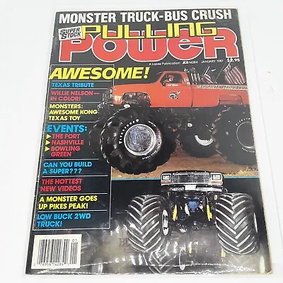 January 1987 Pulling Power Magazine Monster Truck Bus Crush • $39.96
