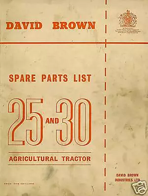 David Brown Tractor 25c 30c 25d 30d Parts Manual 25 30 • £29.99