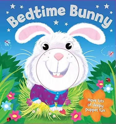 Bedtime Bunny (Hand Puppet Fun) Book The Cheap Fast Free Post • £3.49