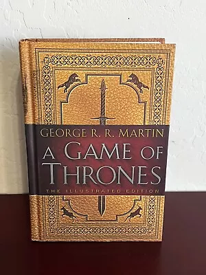 A Game Of Thrones The Illustrated Edition: A Song Of Ice And Fire • $18
