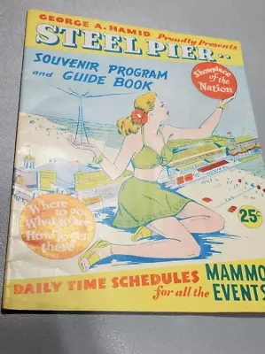 Steel Pier Souvenir Program & Guide Book Geo A Hamid Cover 1949 • $14.95