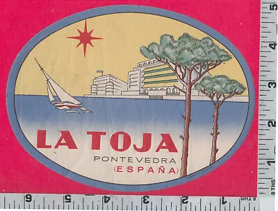 9596 La Toja Hotel Luggage Label Sticker Ponte Vedra Spain Ocean Sailboat • $13.50