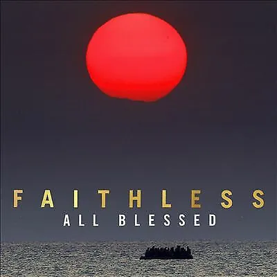 Faithless All Blessed Cd (deluxe Digi Pack) - In Stock - Sealed - Ships Same Day • £5.95