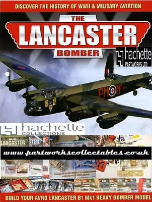 Hachette The Lancaster Bomber Build Your Avro Lancaster B1 • £5.95