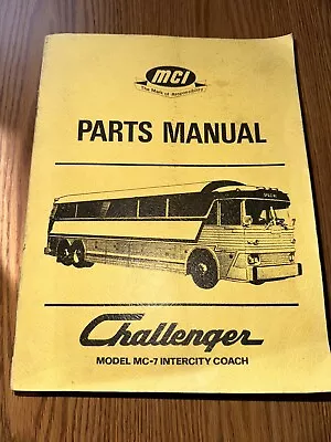 1968-1972 MCI MC-7 Challenger Intercity Coach Maintenance Manual 1969 1970 1971 • $299.99